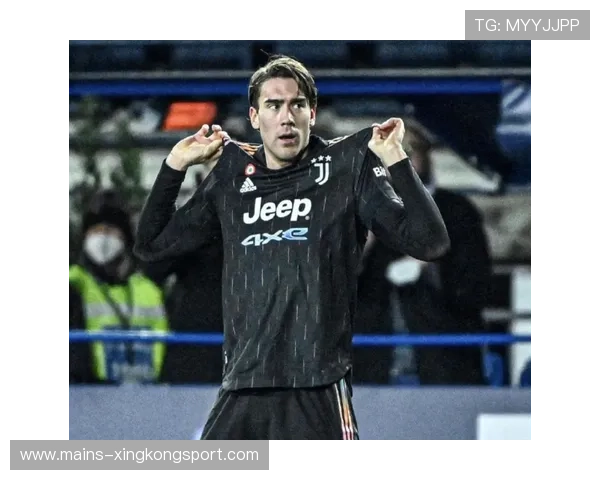 弗拉霍维奇爆射入网，尤文锋线火力回暖